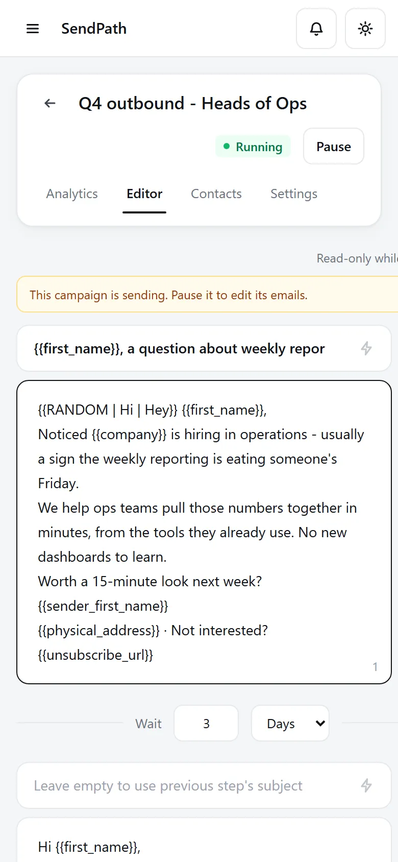 The campaign editor: step 1 with variants A and B, a 3-day wait, then a follow-up in the same thread.